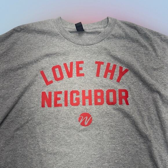 Gildan Other - Men’s 2XL LOVE THY NEIGHBOR T-shirt